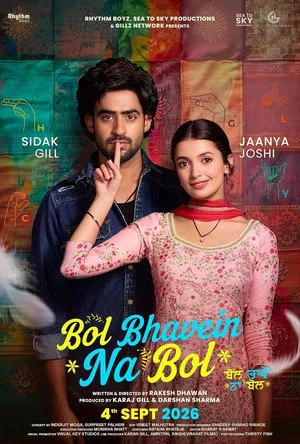 Bol Bhavein Na Bol 2026 Punjabi Audio HQ