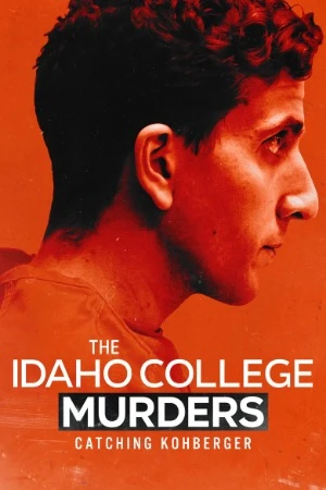 The Idaho College Murders: Catching Kohberger 2026 English Audio